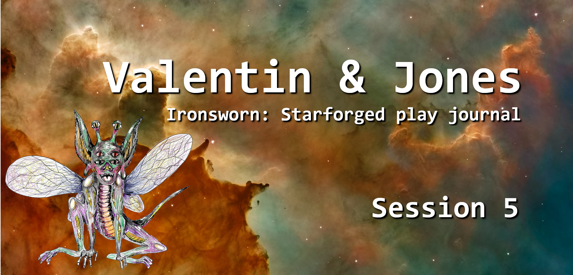 Valentin & Jones, Session 5, Starforged actual play journal